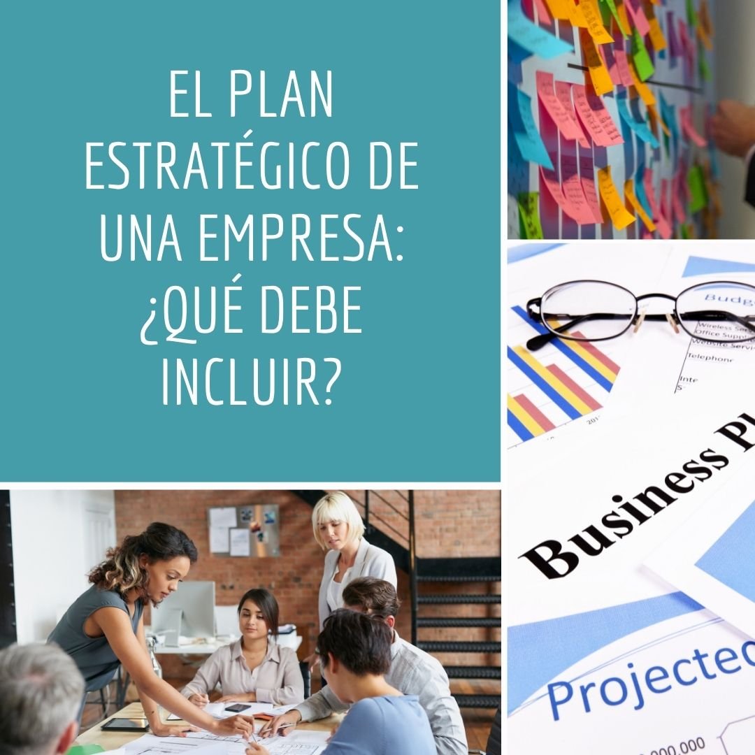 El Plan Estratégico De Una Empresa ¿qué Debe Incluir At Iniciativas Y Proyectos 0761